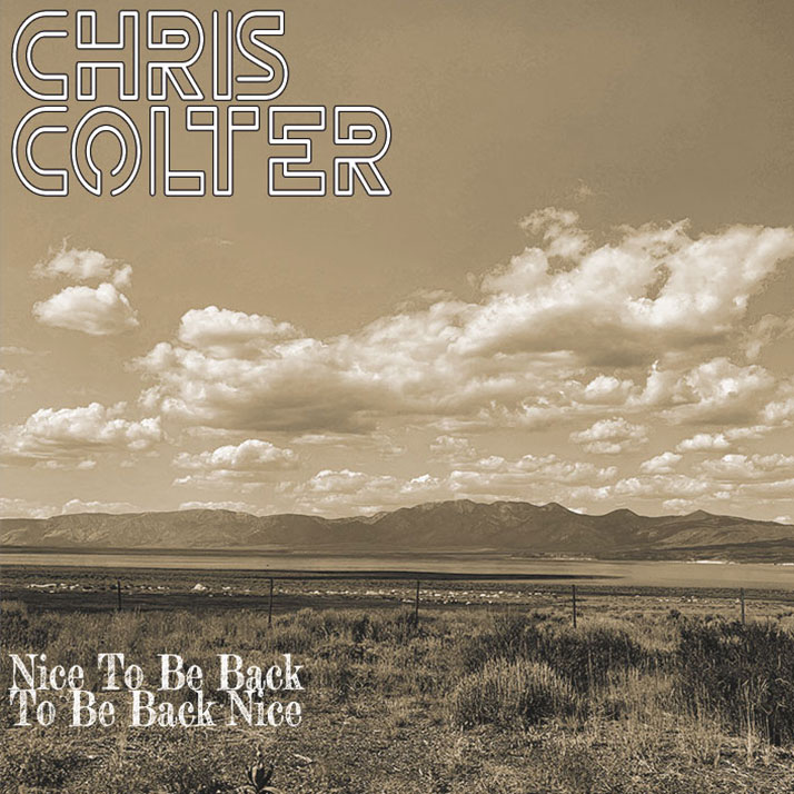 Chris Colter - Nice to be back to be back nice